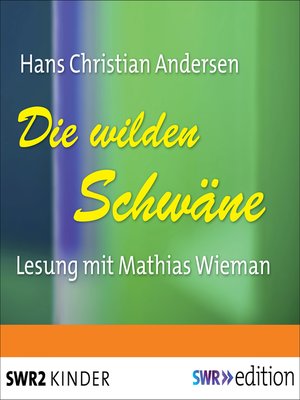 cover image of Die wilden Schwäne